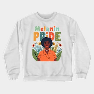 Melanin Pride Crewneck Sweatshirt